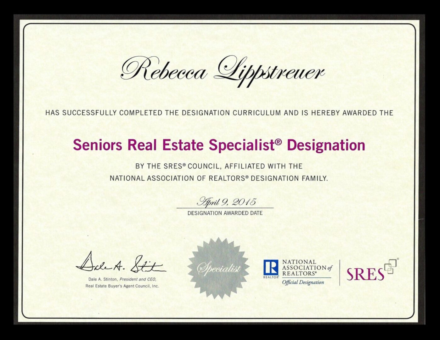 A certificate of appreciation for the designation of seniors real estate specialist designation.